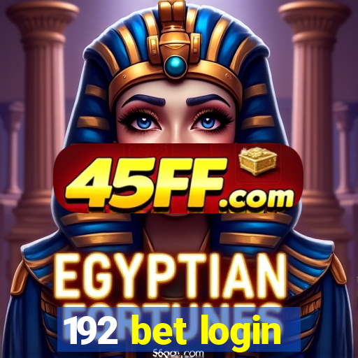 192 bet login